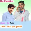 About miss you galudi Song